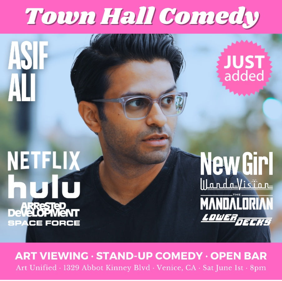Art Unified presents: Town Hall Comedy with Pardis Parker and special guest Aparna Nancherla and Asif Ali
